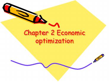 Chapter 2 Economic optimization