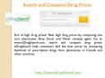 Search and Compare Drug Prices at eDrugSearch.com PowerPoint PPT Presentation