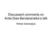 Discussant comments on Anila Dias Bandaranaike