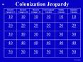 Colonization Jeopardy PowerPoint PPT Presentation