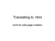 Translating to .html