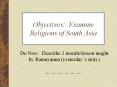 Objectives: Examine Religions of South Asia PowerPoint PPT Presentation