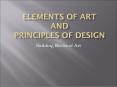 Elements of Art and Principles of Design PowerPoint PPT Presentation