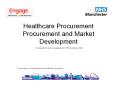 Healthcare Procurement Procurement and Market Development PowerPoint PPT Presentation