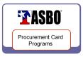 Procurement Card Programs PowerPoint PPT Presentation