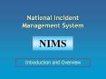 National Incident Management System PowerPoint PPT Presentation