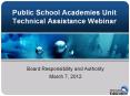Public School Academies Unit Technical Assistance Webinar PowerPoint PPT Presentation