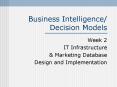 Business Intelligence/ Decision Models PowerPoint PPT Presentation