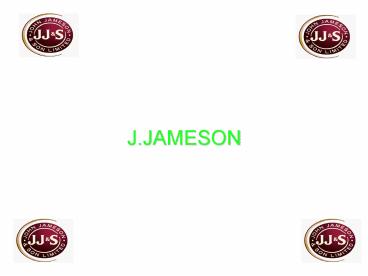 J.JAMESON