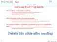 How to use this PPT @ events PowerPoint PPT Presentation