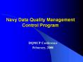 Navy Data Quality Management Control Program PowerPoint PPT Presentation
