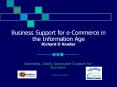 Business Support for e-Commerce in the Information Age Richard D Kneller PowerPoint PPT Presentation