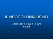 IL NEOCOLONIALISMO