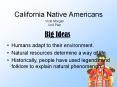 California Native Americans PowerPoint PPT Presentation