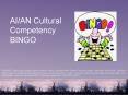 AI/AN Cultural Competency BINGO PowerPoint PPT Presentation