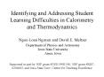 Identifying and Addressing Student Learning Difficulties in Calorimetry and Thermodynamics PowerPoint PPT Presentation
