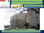 Flat For Rent in South City Heights Gurgaon