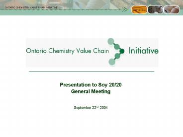 Presentation to Soy 20/20