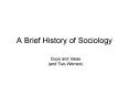 A Brief History of Sociology PowerPoint PPT Presentation