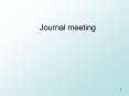 Journal meeting PowerPoint PPT Presentation