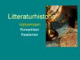 Litteraturhistoria PowerPoint PPT Presentation