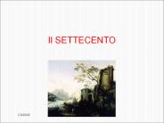 Il SETTECENTO