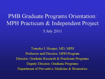 PMB Graduate Programs Orientation: MPH Practicum