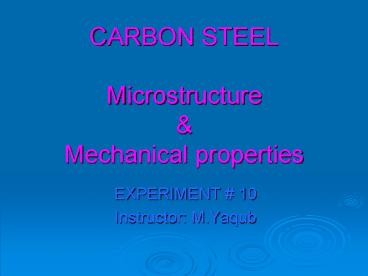 CARBON STEEL Microstructure