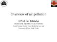 Overview of air pollution PowerPoint PPT Presentation