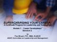 SUPERCHARGING YOUR CAREER PowerPoint PPT Presentation