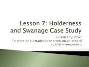 Lesson 7: Holderness and Swanage Case Study