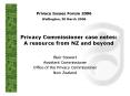 Privacy Commissioner case notes: A resource from NZ and beyond PowerPoint PPT Presentation
