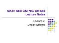 MATH 685/ CSI 700/ OR 682 Lecture Notes PowerPoint PPT Presentation
