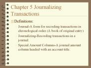 Chapter 5 Journalizing Transactions
