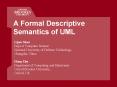 A Formal Descriptive Semantics of UML PowerPoint PPT Presentation