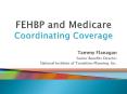 FEHBP and Medicare Coordinating Coverage PowerPoint PPT Presentation