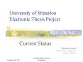 University of Waterloo Electronic Thesis Project PowerPoint PPT Presentation