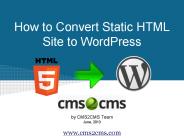 How to Convert HTML site to WordPress