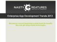 Enterprise App Development Trends 2013 PowerPoint PPT Presentation