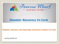 Disaster Recovery In Cork
