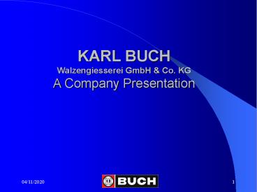 KARL BUCH Walzengiesserei GmbH