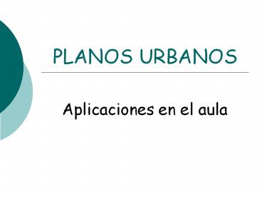 PLANOS URBANOS