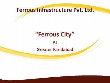 Ferrous Infrastructure Pvt. Ltd.