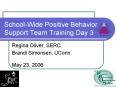 School-Wide Positive Behavior Support Team Training Day 3 PowerPoint PPT Presentation