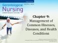Chapter 9: Management of Common Illnesses, Diseases, and Health Conditions PowerPoint PPT Presentation