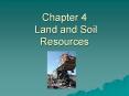 Chapter 4 Land and Soil Resources PowerPoint PPT Presentation