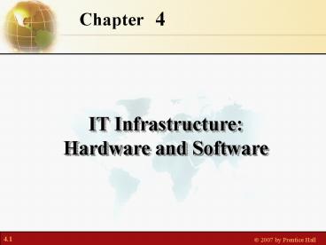 IT Infrastructure: Hardware and Software