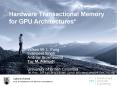 Hardware Transactional Memory for GPU Architectures* PowerPoint PPT Presentation