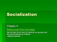 Socialization PowerPoint PPT Presentation