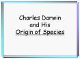 Charles Darwin and His Origin of Species PowerPoint PPT Presentation